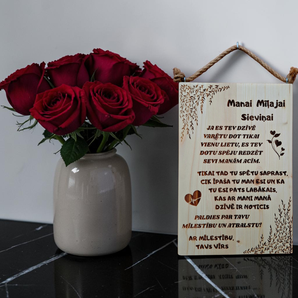 Koka dekors - manai mīļajai SIEVIŅAI