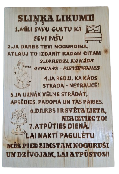 Koka dekors SLIŅĶA likumi